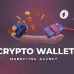 10 Top Agencies for Crypto Wallet Promotion in 2025