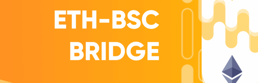 How to Bridge Ethereum NFTs to BSC Easily