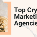10 Top Paid Media Crypto Marketing Agencies for Fast Growth